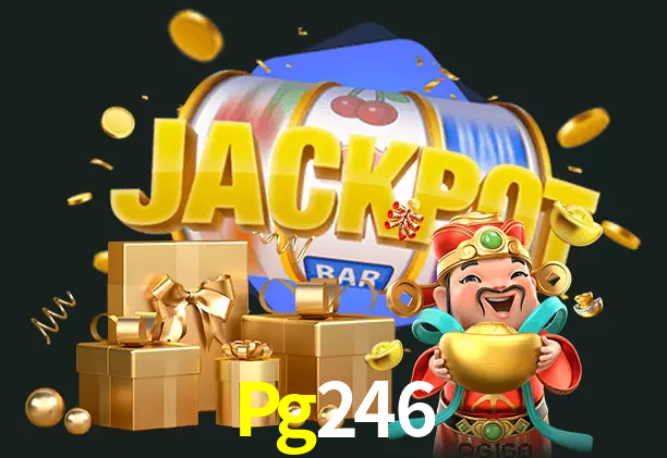 Pg246 bet
